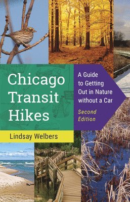 bokomslag Chicago Transit Hikes