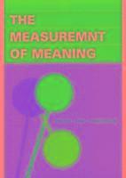 Charles E Osgood, George J Suci, Percy Tannenbaum, Charles E. Osgood, George J. Suci - Measurement of Meaning, Häftad