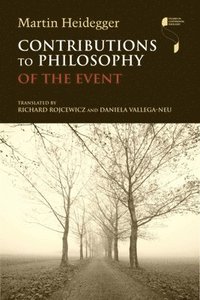 bokomslag Contributions to Philosophy (Of the Event)
