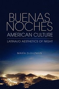 bokomslag Buenas Noches, American Culture