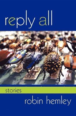 bokomslag Reply All: Stories