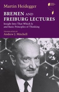 bokomslag Bremen and Freiburg Lectures