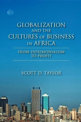 Globalization and the Cultures of Business in Africa 1