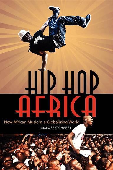 Eric Charry - Hip Hop Africa, Häftad