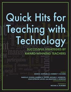 Robin K. Morgan, Kimberly T. Olivares - Quick Hits for Teaching with Technology, Häftad