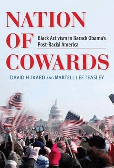 David H. Ikard, Martell Lee Teasley - Nation of Cowards, Inbunden