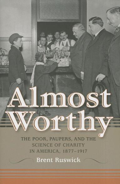 Brent Ruswick - Almost Worthy, Inbunden