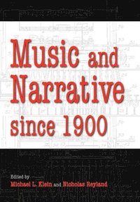 bokomslag Music and Narrative Since 1900