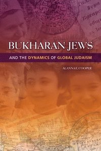 bokomslag Bukharan Jews and the Dynamics of Global Judaism