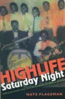 bokomslag Highlife Saturday Night