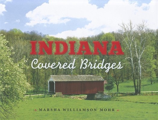 Indiana Covered Bridges 1