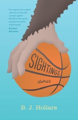 B. J. Hollars - Sightings, Häftad