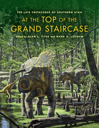 Alan L. Titus, Mark A. Loewen - At the Top of the Grand Staircase, Inbunden