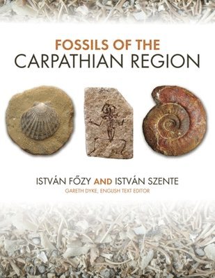 Fossils of the Carpathian Region 1