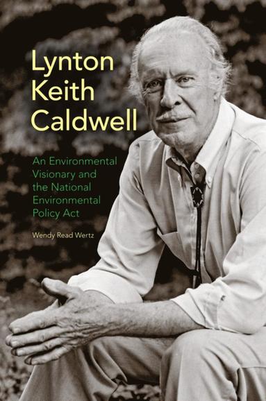 bokomslag Lynton Keith Caldwell