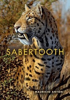 Mauricio Antón - Sabertooth, Inbunden