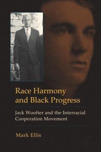 bokomslag Race Harmony and Black Progress