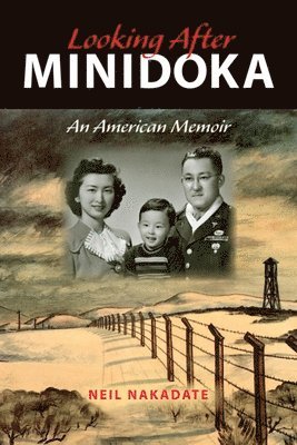 bokomslag Looking After Minidoka