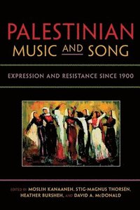 bokomslag Palestinian Music and Song