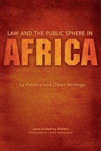 bokomslag Law and the Public Sphere in Africa