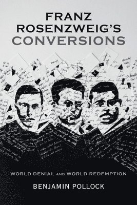 Franz Rosenzweig's Conversions 1