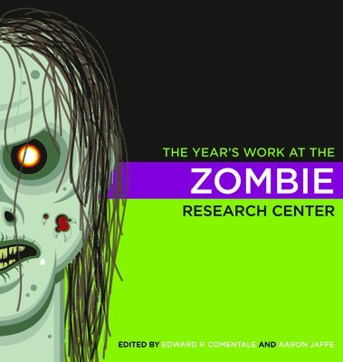 The Year's Work at the Zombie Research Center 1