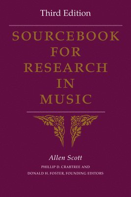 Sourcebook for Research in Music, Third Edition 1