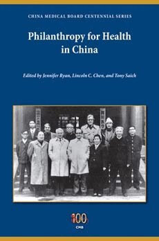 Jennifer Ryan, Lincoln C. Chen, Anthony J. Saich - Philanthropy for Health in China, Häftad