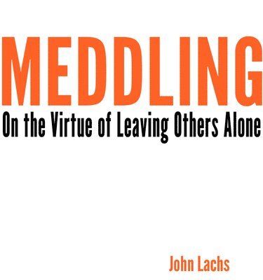 Meddling