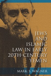 bokomslag Jews and Islamic Law in Early 20th-Century Yemen