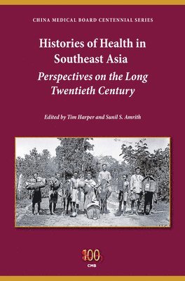 Histories of Health in Southeast Asia 1