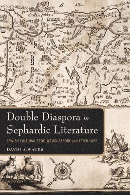 Double Diaspora in Sephardic Literature 1