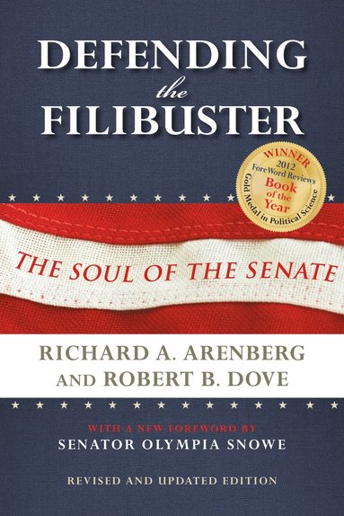 bokomslag Defending the Filibuster, Revised and Updated Edition