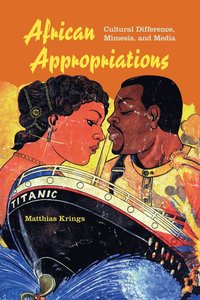 bokomslag African Appropriations