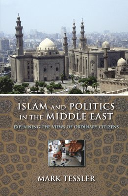 bokomslag Islam and Politics in the Middle East