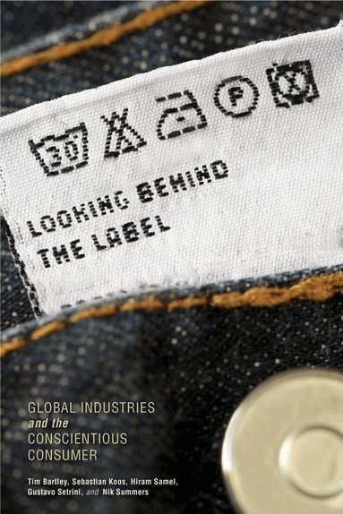 Tim Bartley, Sebastian Koos, Hiram Samel, Gustavo Setrini, Nik Summers - Looking Behind the Label, Häftad