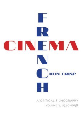 French Cinema—a Critical Filmography