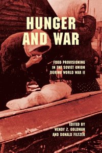 bokomslag Hunger and War