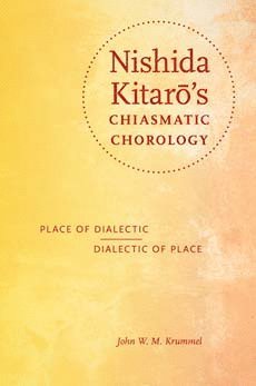 bokomslag Nishida Kitar's Chiasmatic Chorology