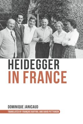 Heidegger in France 1