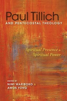 bokomslag Paul Tillich and Pentecostal Theology