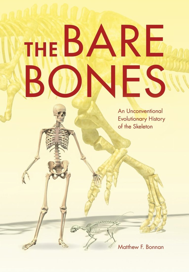 Matthew F. Bonnan, Matthew F Bonnan - Bare Bones, Inbunden