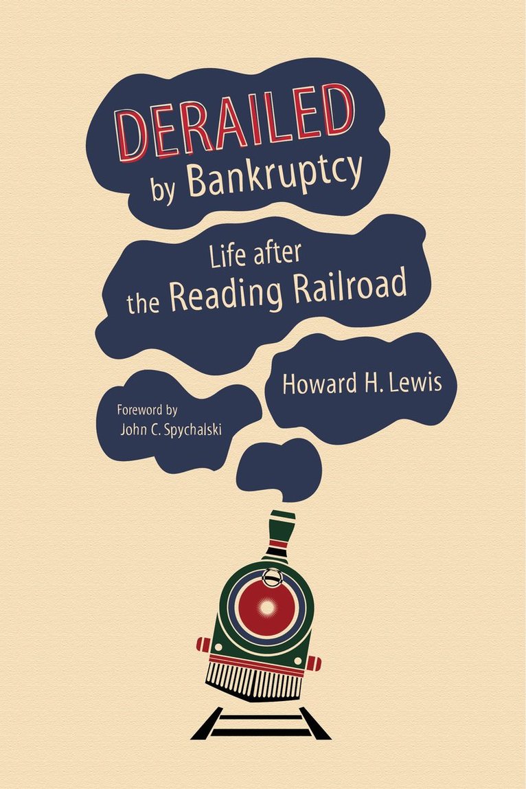 Derailed by Bankruptcy 1