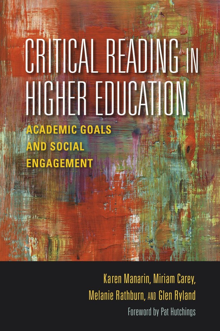 Karen Manarin, Miriam Carey, Melanie Rathburn, Glen Ryland - Critical Reading in Higher Education, Inbunden