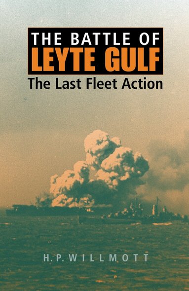 H. P. Willmott - Battle of Leyte Gulf, Häftad