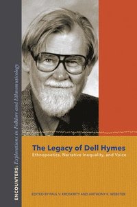 bokomslag The Legacy of Dell Hymes
