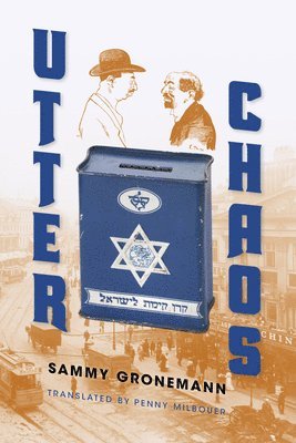 Sammy Gronemann, Samuel Gronemann - Utter Chaos, Häftad