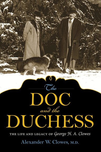 Alexander W. Clowes - Doc and the Duchess, Inbunden