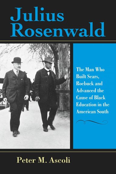 Peter M. Ascoli - Julius Rosenwald, Häftad