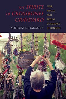 Sondra L. Hausner - Spirits of Crossbones Graveyard, Inbunden